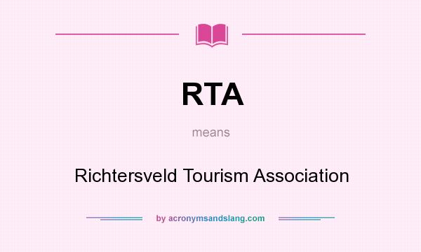 What does RTA mean? It stands for Richtersveld Tourism Association