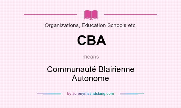 What does CBA mean? It stands for Communauté Blairienne Autonome