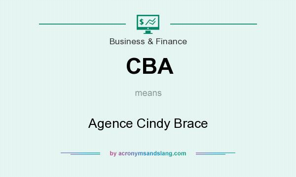 What does CBA mean? It stands for Agence Cindy Brace