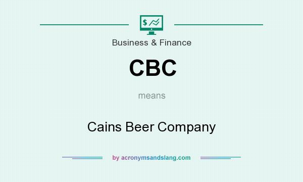 What does CBC mean? It stands for Cains Beer Company