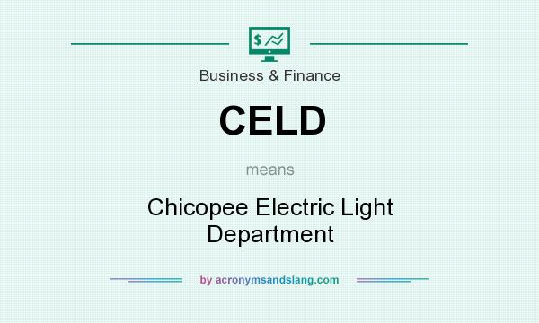 What does CELD mean? It stands for Chicopee Electric Light Department