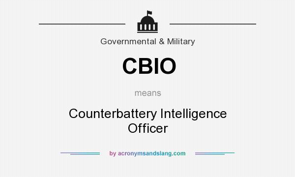 What does CBIO mean? It stands for Counterbattery Intelligence Officer