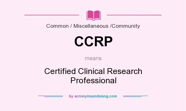 CCRP Certified Clinical Research Professional in Common