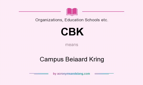 What does CBK mean? It stands for Campus Beiaard Kring