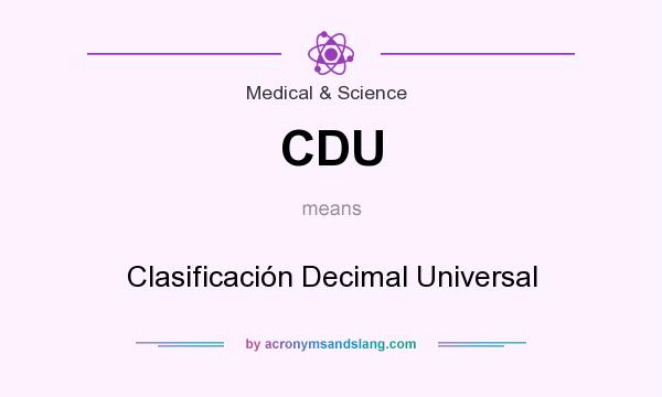 What does CDU mean? It stands for Clasificación Decimal Universal