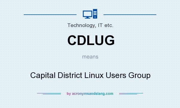 What does CDLUG mean? It stands for Capital District Linux Users Group