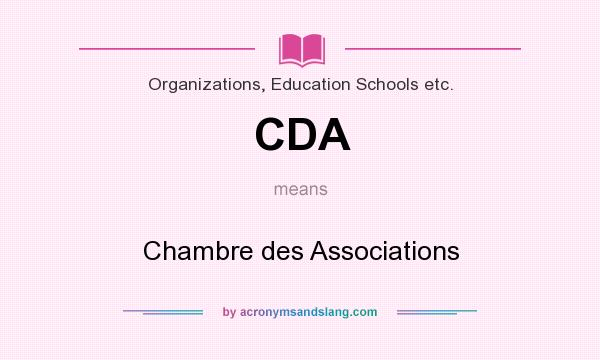 What does CDA mean? It stands for Chambre des Associations