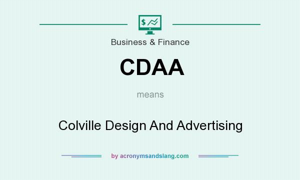 What does CDAA mean? It stands for Colville Design And Advertising