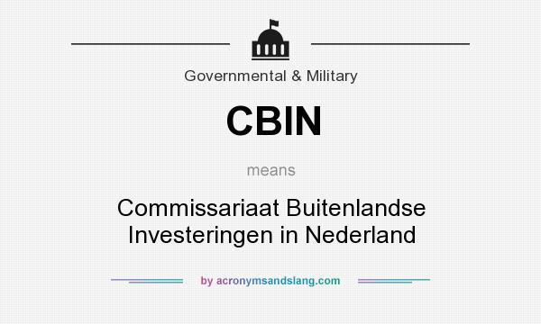 What does CBIN mean? It stands for Commissariaat Buitenlandse Investeringen in Nederland