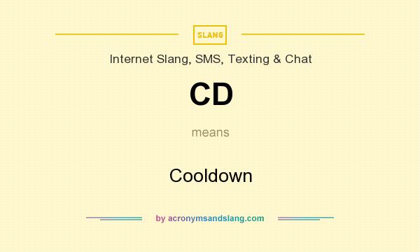 What does CD mean? It stands for Cooldown