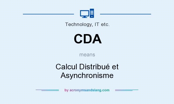 What does CDA mean? It stands for Calcul Distribué et Asynchronisme
