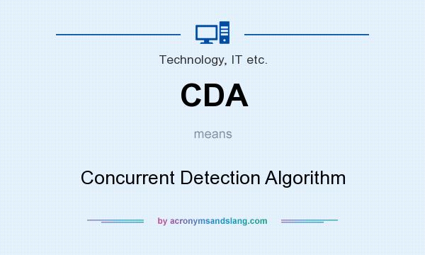 What does CDA mean? It stands for Concurrent Detection Algorithm