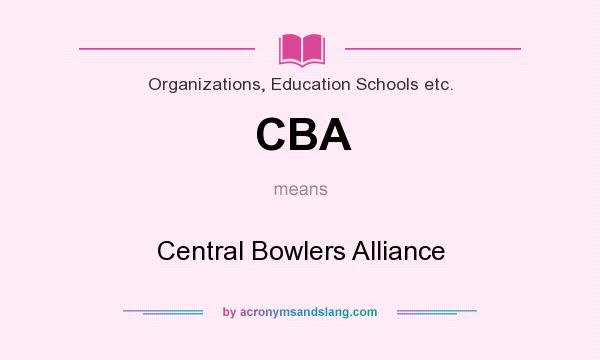 What does CBA mean? It stands for Central Bowlers Alliance