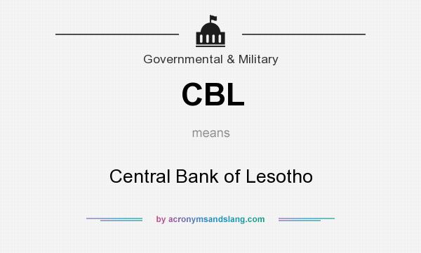 What does CBL mean? It stands for Central Bank of Lesotho