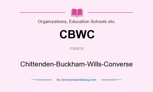 What does CBWC mean? It stands for Chittenden-Buckham-Wills-Converse