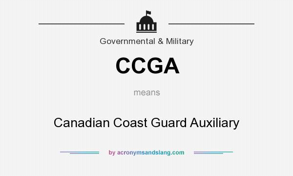What does CCGA mean? It stands for Canadian Coast Guard Auxiliary