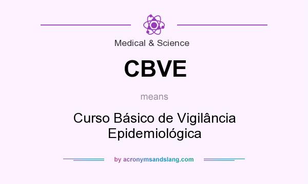What does CBVE mean? It stands for Curso Básico de Vigilância Epidemiológica