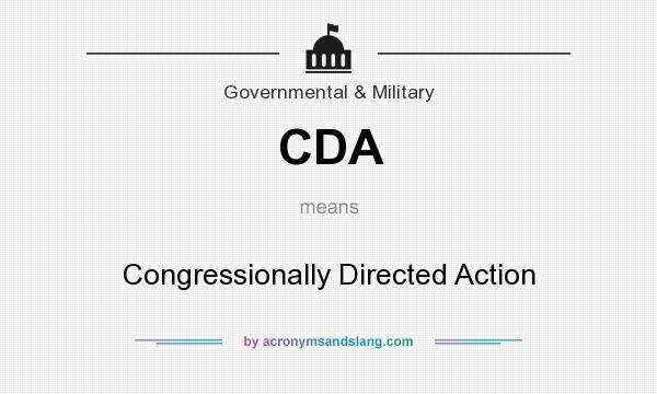 What does CDA mean? It stands for Congressionally Directed Action