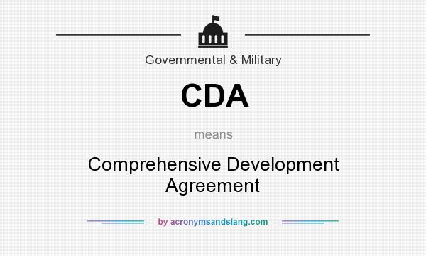 What does CDA mean? It stands for Comprehensive Development Agreement