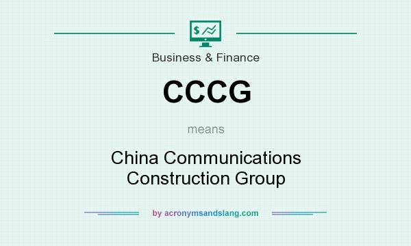 What does CCCG mean? It stands for China Communications Construction Group