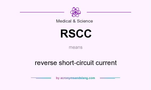 What does RSCC mean? It stands for reverse short-circuit current