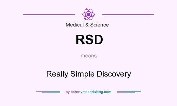 What does RSD mean? It stands for Really Simple Discovery