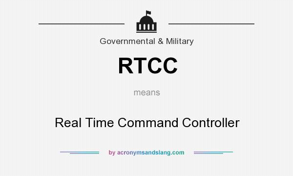 What does RTCC mean? It stands for Real Time Command Controller