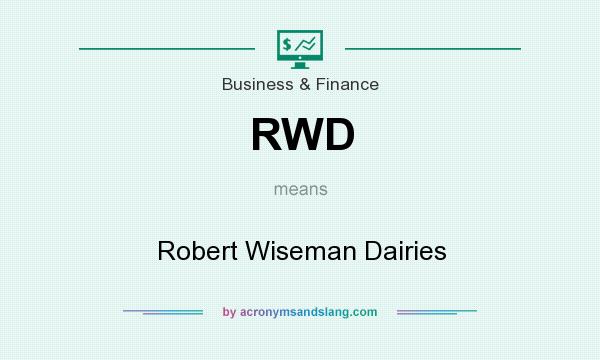 What does RWD mean? It stands for Robert Wiseman Dairies