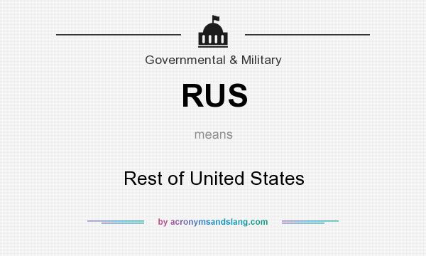 What does RUS mean? It stands for Rest of United States