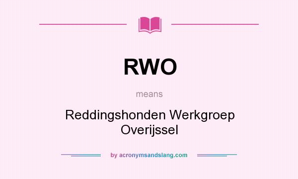What does RWO mean? It stands for Reddingshonden Werkgroep Overijssel