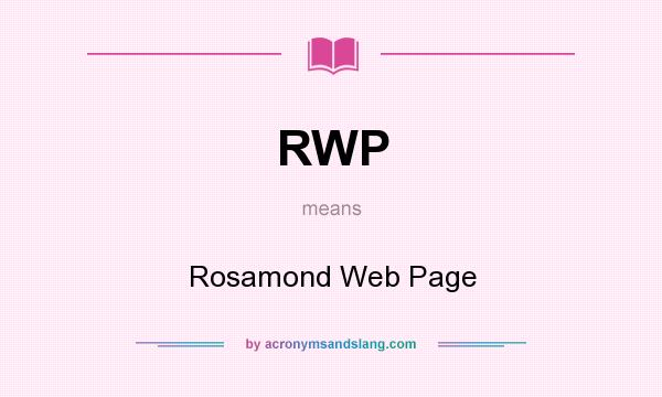 What does RWP mean? It stands for Rosamond Web Page