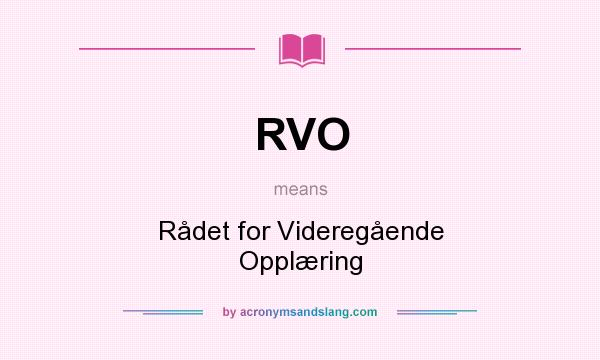 What does RVO mean? It stands for Rådet for Videregående Opplæring