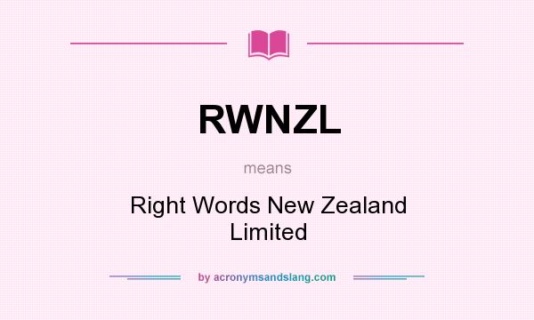 What does RWNZL mean? It stands for Right Words New Zealand Limited