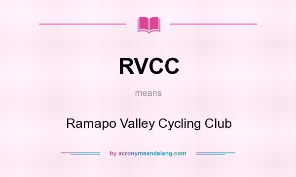 What does RVCC mean? It stands for Ramapo Valley Cycling Club