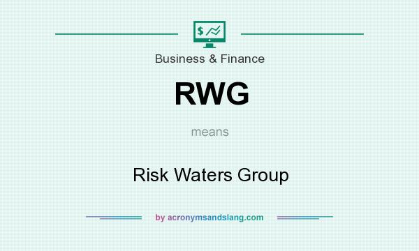 What does RWG mean? It stands for Risk Waters Group