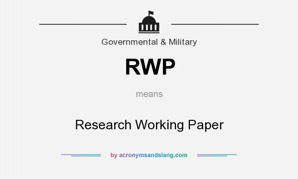 What does RWP mean? It stands for Research Working Paper
