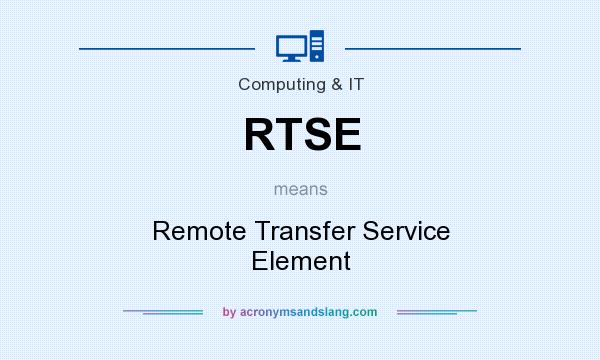 What does RTSE mean? It stands for Remote Transfer Service Element