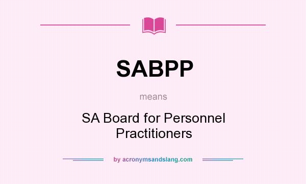 What does SABPP mean? It stands for SA Board for Personnel Practitioners