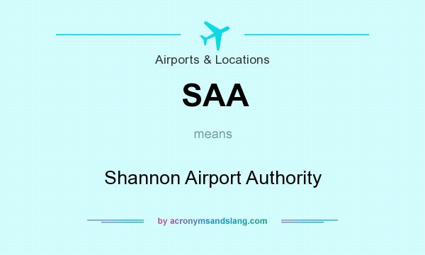 What does SAA mean? It stands for Shannon Airport Authority