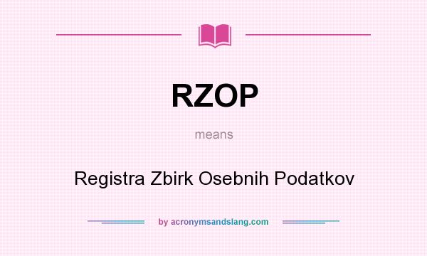 What does RZOP mean? It stands for Registra Zbirk Osebnih Podatkov