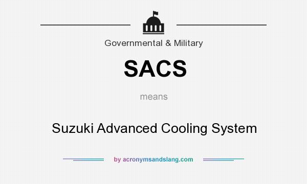 What does SACS mean? It stands for Suzuki Advanced Cooling System
