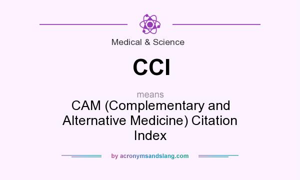 What does CCI mean? It stands for CAM (Complementary and Alternative Medicine) Citation Index