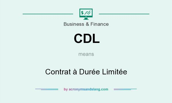 What does CDL mean? It stands for Contrat à Durée Limitée