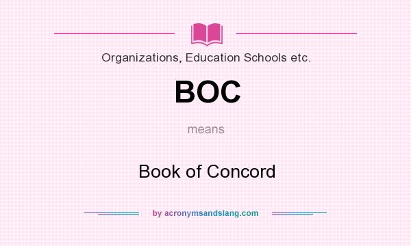 What does BOC mean? It stands for Book of Concord