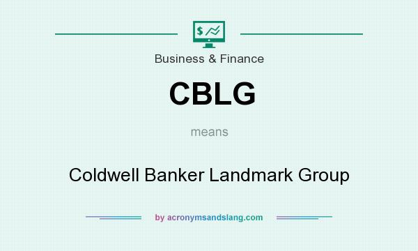 What does CBLG mean? It stands for Coldwell Banker Landmark Group