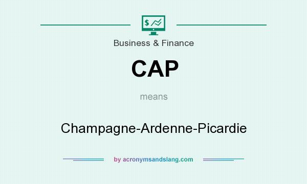 What does CAP mean? It stands for Champagne-Ardenne-Picardie