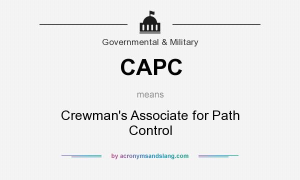 What does CAPC mean? It stands for Crewman`s Associate for Path Control
