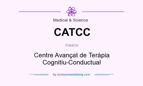 What does CATCC mean? It stands for Centre Avançat de Teràpia Cognitiu-Conductual