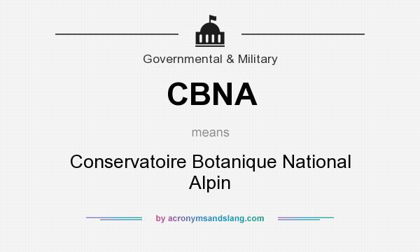 What does CBNA mean? It stands for Conservatoire Botanique National Alpin