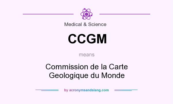 What does CCGM mean? It stands for Commission de la Carte Geologique du Monde
